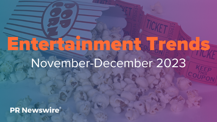 Entertainment News Trends, November-December 2023